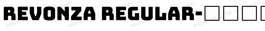 REVONZA Regular字体转换